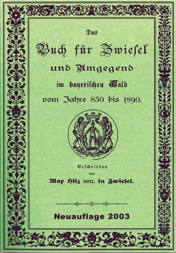 Hilz-Chronik-Zwiesel 1890