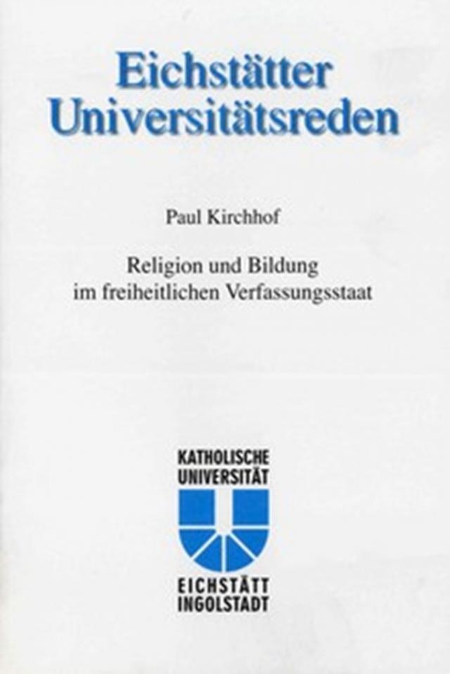 Eichstätter Universitätsreden Band 112 - Paul Kirchhof