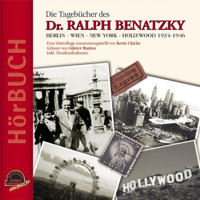 Die Tagebücher des Dr. Ralph Benatzky