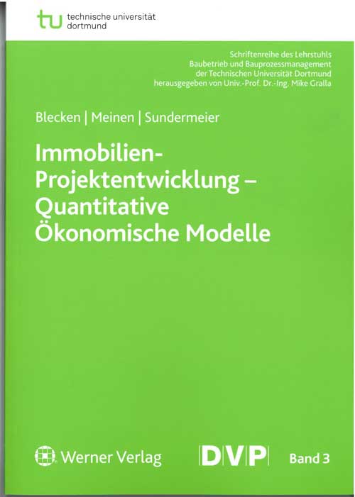 Immobilien-Projektentwicklung - Quantitative Ökonomische Modelle