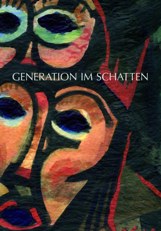 GENERATION IM SCHATTEN