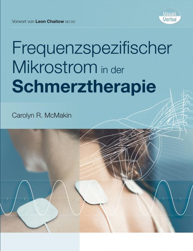 Frequenzspezifischer Mikrostrom in der Schmerztherapie