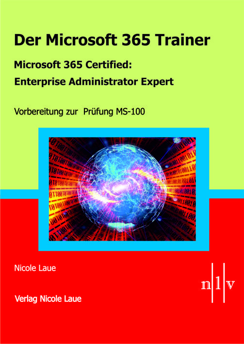 Der Microsoft 365 Trainer Microsoft 365 Certified- Enterprise Administrator Expert