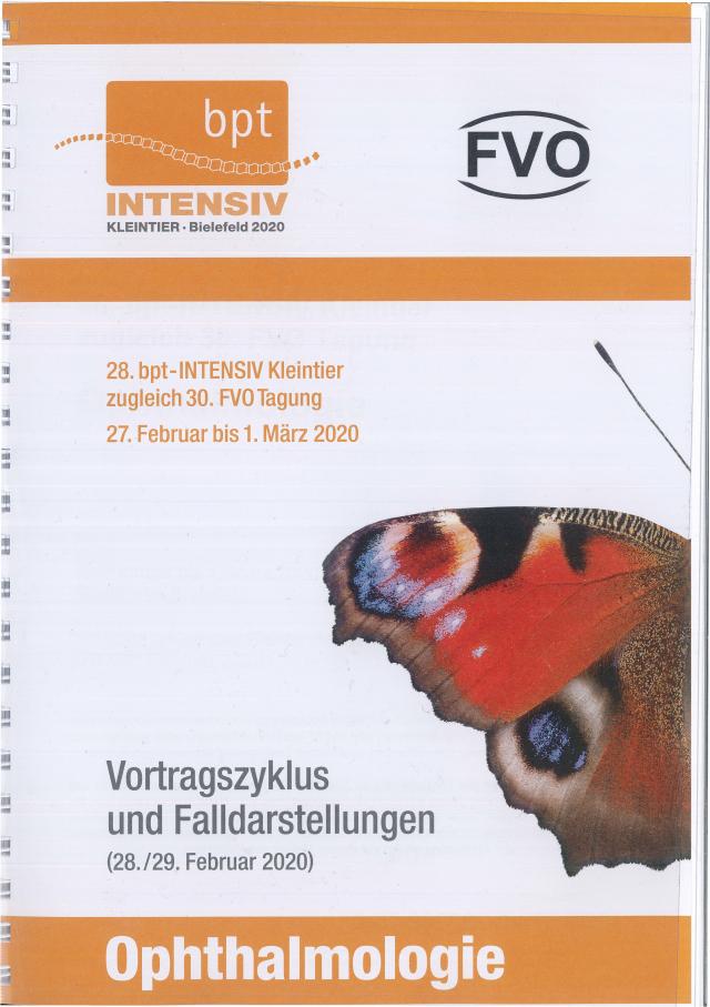 28. bpt-INTENSIV Kleintier, zugleich 30. FVO Tagung (2020): Ophthalmologie