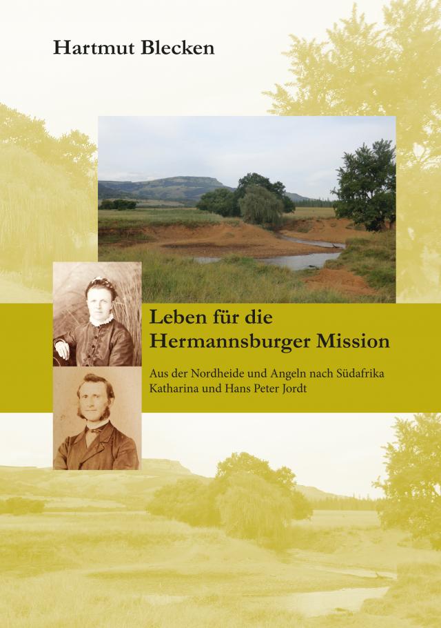 Leben für die Hermannsburger Missions