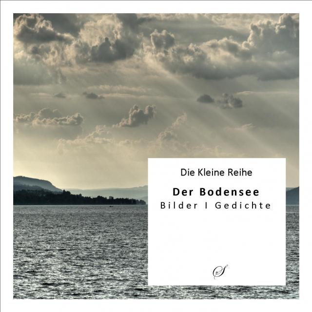 Die Kleine Reihe Bd. 21: Der Bodensee
