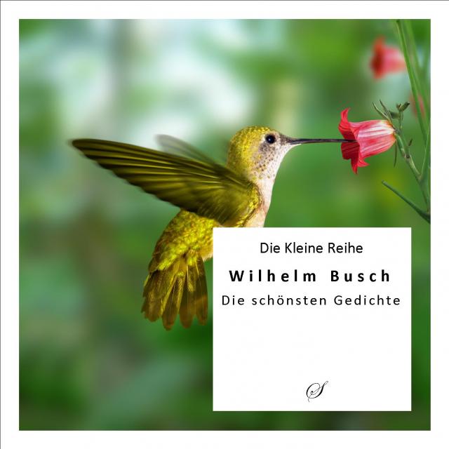 Die Kleine Reihe Bd. 22: Wilhelm Busch