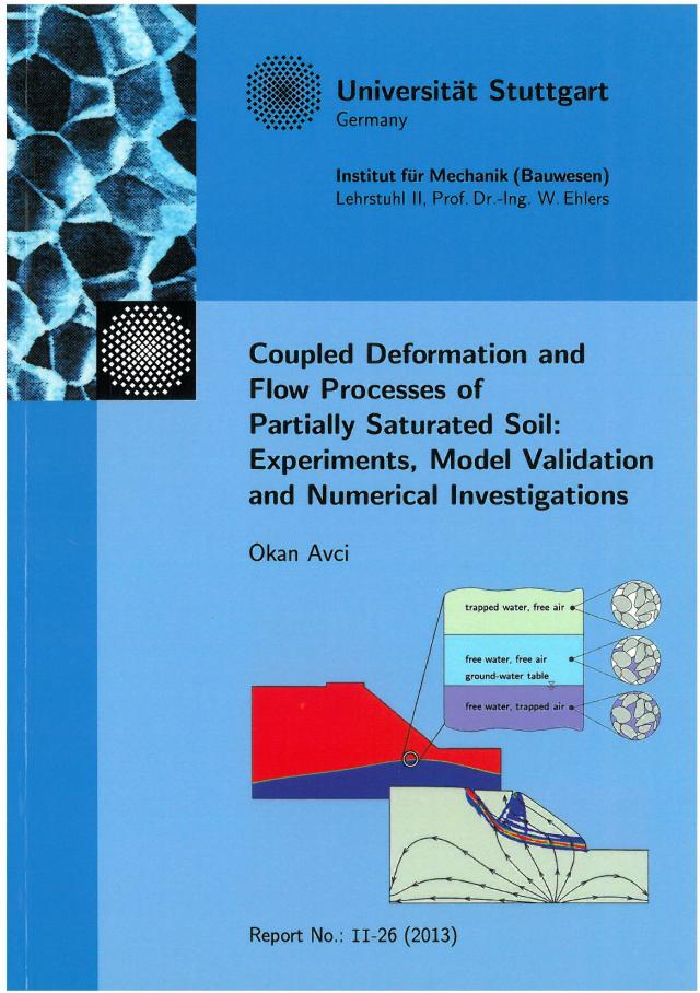 Coupled deformation and flow processes of partial saturated soil: experiments, model validation and numerical investigations