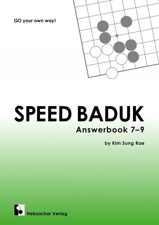 Speed Baduk, Answer 7-9