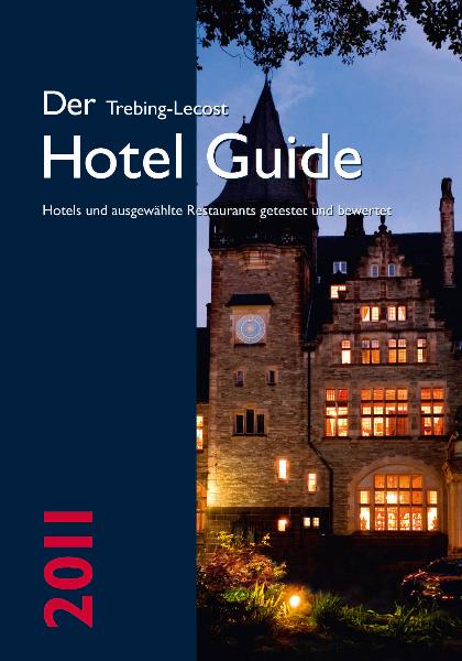 Der Trebing-Lecost Hotel Guide 2011