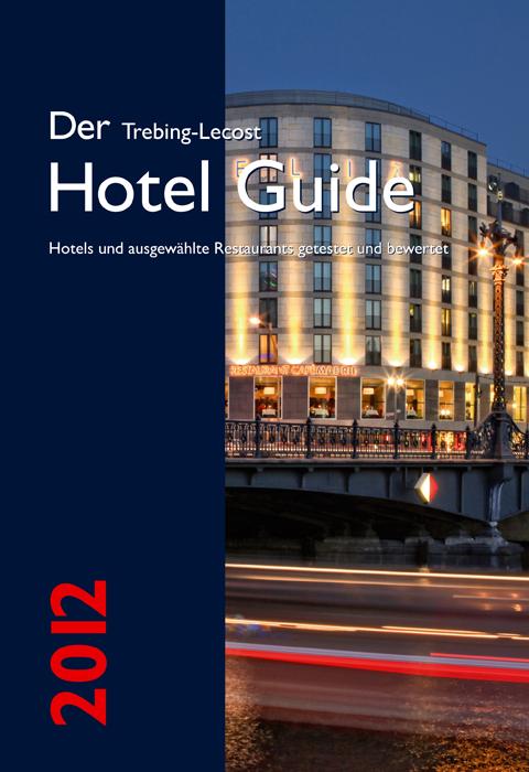 Der Trebing-Lecost Hotel Guide 2012