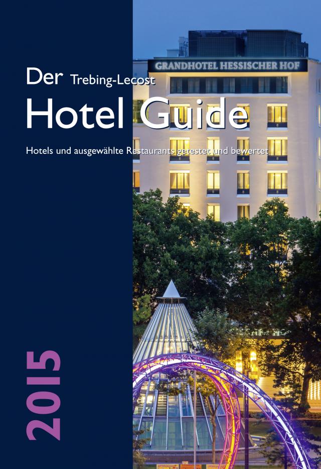 Der Trebing-Lecost Hotel Guide 2015