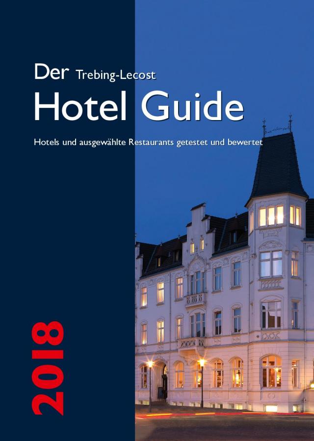 Der Trebing-Lecost Hotel Guide 2018