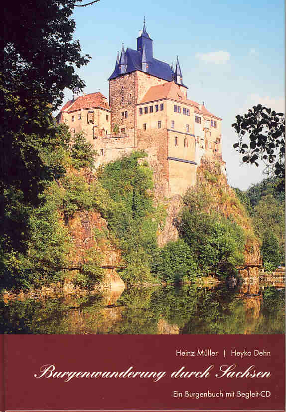 Burgenwanderung durch Sachsen