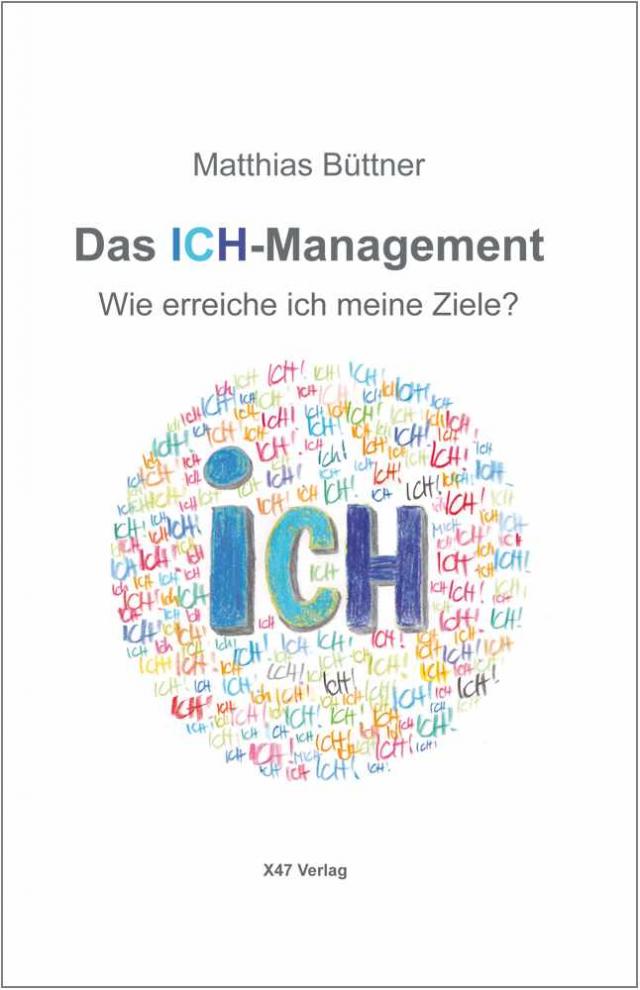 Das ICH-Management