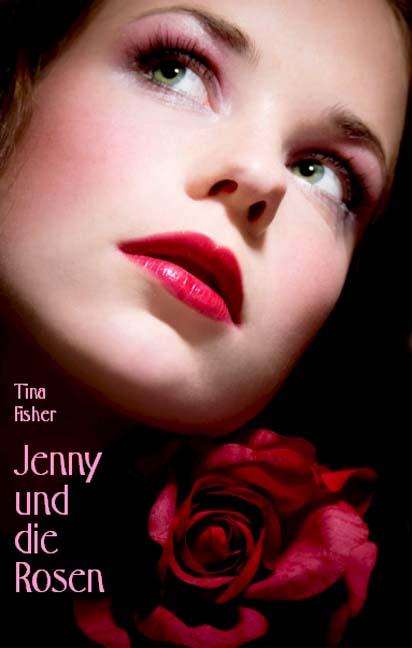 Jenny und die Rosen