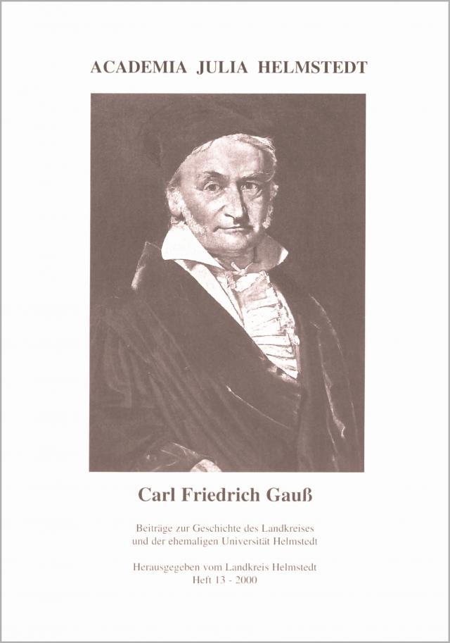 Carl Friedrich Gauss - Ein Leben für die Wissenschaft