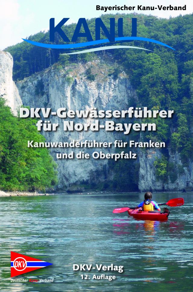 DKV-Gewässerführer für Nord-Bayern