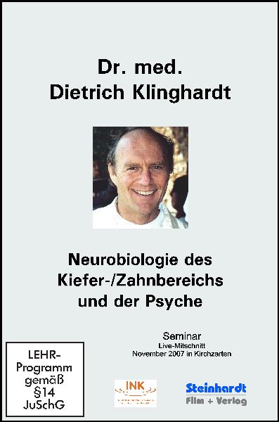Neurobiologie des Kiefer- /Zahnbereichs und der Psyche