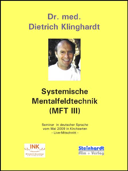 Systemische Mentalfeldtechnik (MFT III)