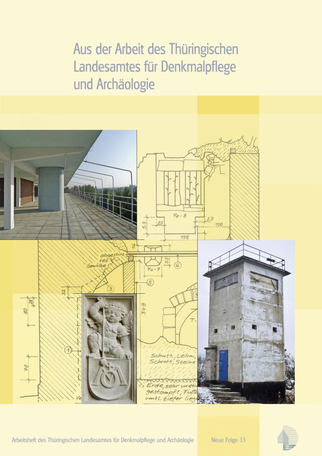 Aus der Arbeit des Thüringischen Landesamtes für Denkmalpflege und Archäologie; Jahrgangsband 2009