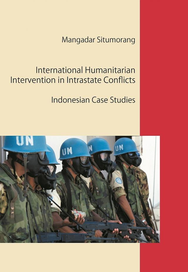 International Humanitarian Intervention in Intrastate Conflicts