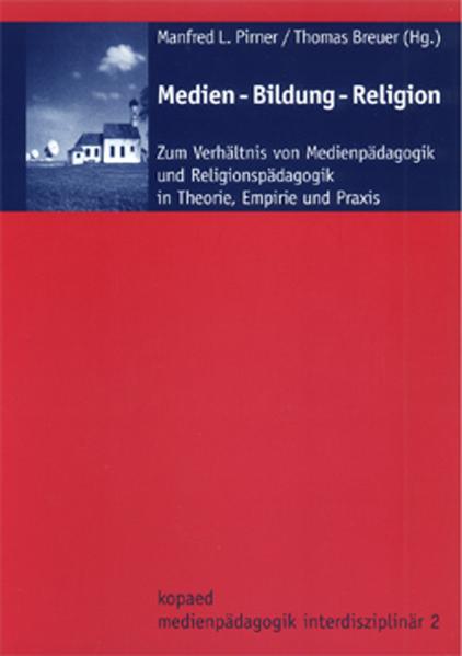 Medien - Bildung - Religion