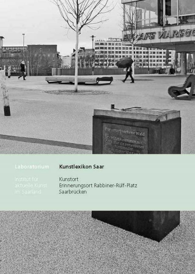 Kunstort Rabbiner-Rülf-Platz Saarbrücken