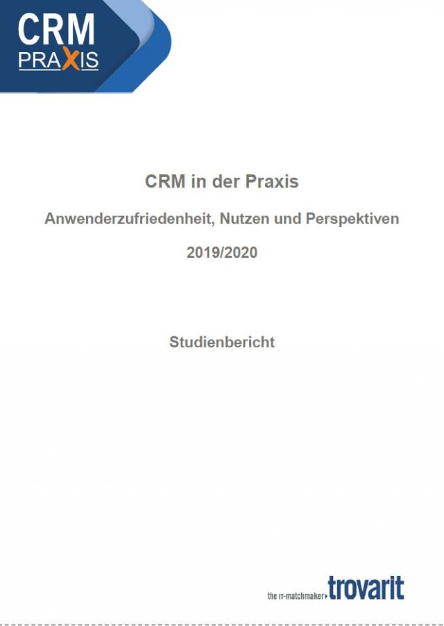 CRM in der Praxis - Anwenderzufriedenheit, Nutzen & Perspektiven 2021/2022