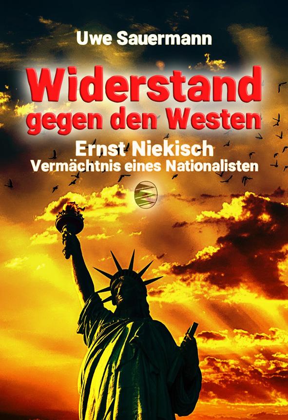 Ernst Niekisch – Widerstand gegen den Westen