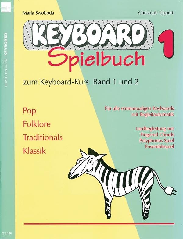 Keyboard-Spielbuch / Keyboard-Spielbuch (Band 1)