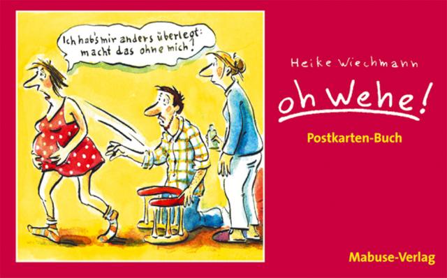 Oh Wehe! Postkartenbuch