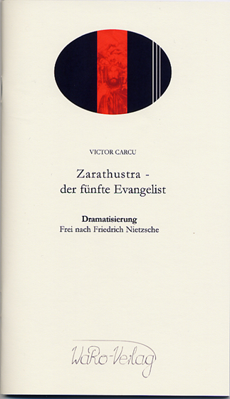 Zarathustra - der fünfte Evangelist
