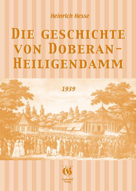 Die Geschichte von Doberan - Heiligendamm
