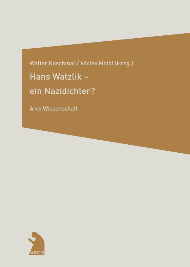 Hans Watzlik - ein Nazidichter?