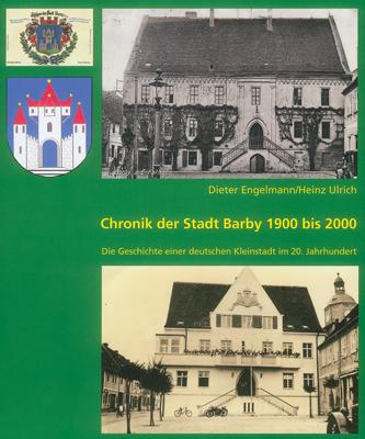 Chronik der Stadt Barby 1900 bis 2000