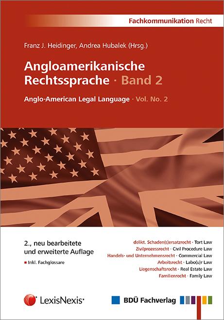 Angloamerikanische Rechtssprache · Band 2
