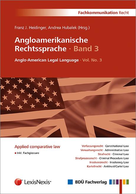 Angloamerikanische Rechtssprache · Band 3