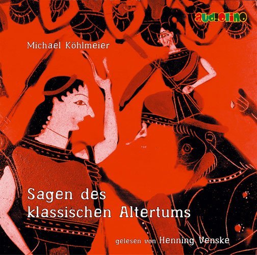 Sagen des klassischen Altertums, 2 Audio-CDs
