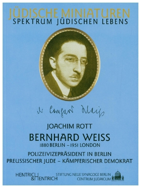 Bernhard Weiß (1880 Berlin - 1951 London)