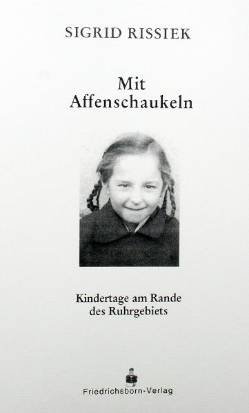 Mit Affenschaukeln - Kindertage am Rande des Ruhrgebiets