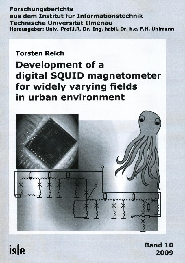 Development of a digital SQUID magnetometer for widely varying fields in urban environment