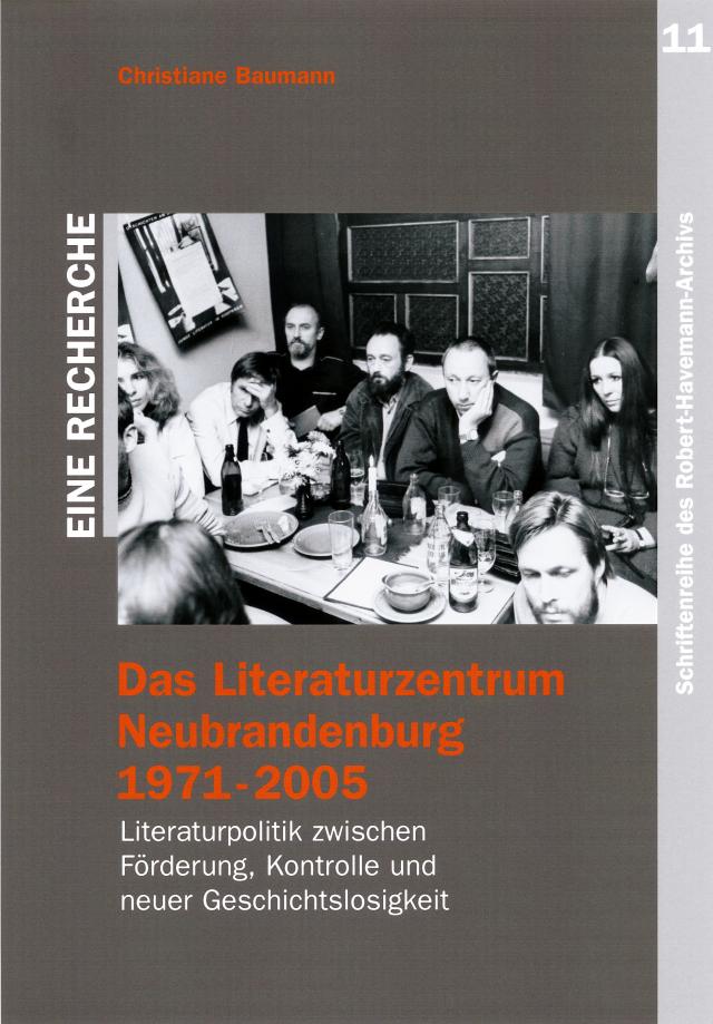 Das Literaturzentrum Neubrandenburg 1971-2005