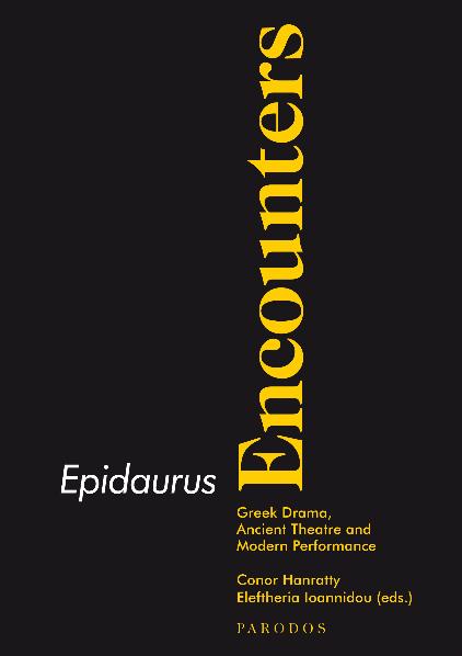 Epidaurus Encounters