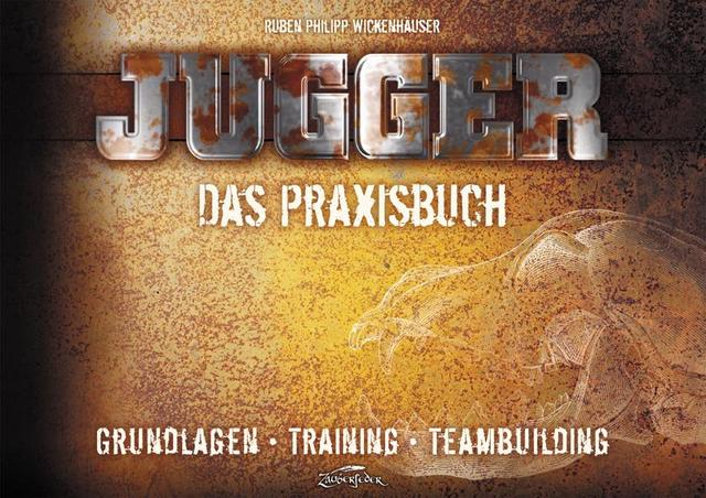 Jugger – Das Praxisbuch