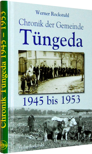 Chronik der Gemeinde Tüngeda in Thüringen 1945–1953