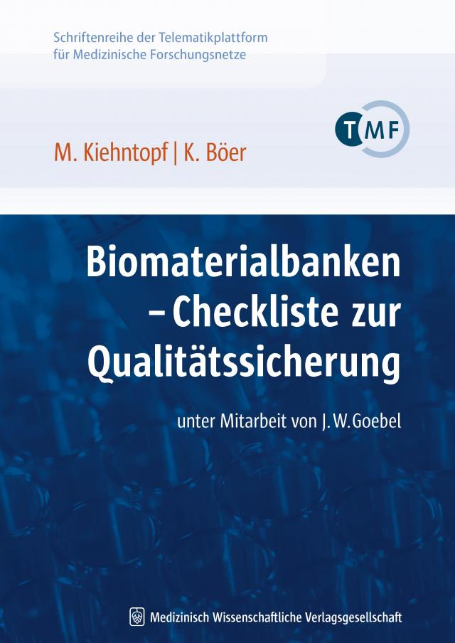 Biomaterialbanken – Checkliste zur Qualitätssicherung