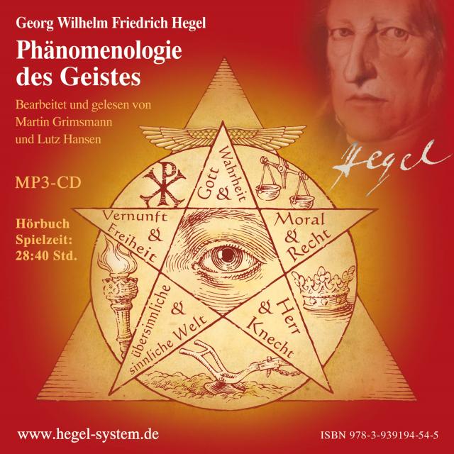 G.W.F. Hegel: Phänomenologie des Geistes (Hörbuch; ungekürzt; 28:40 Std.)