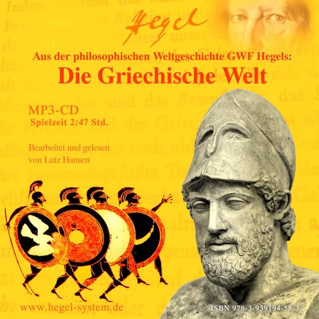 Die Griechische Welt (Hörbuch, 1 MP3-CD, 2:47 Std.)