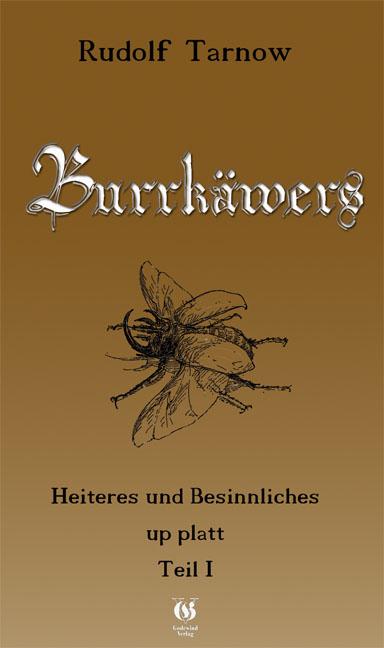 Burrkäwers - Heiteres und Besinnliches up platt